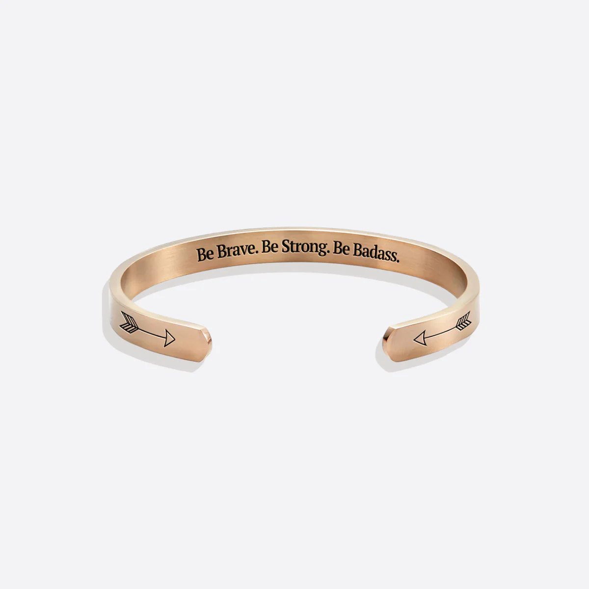 Be Brave. Be Strong. Be Badass. Cuff Bracelet - Image 33