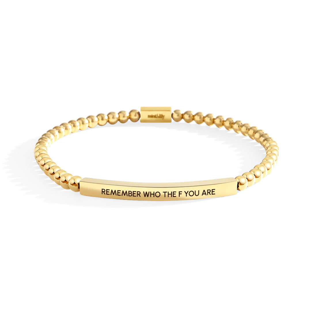 Remember Who The F You Are Beaded Inspire Bracelet